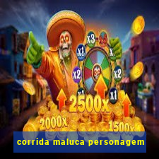 corrida maluca personagem